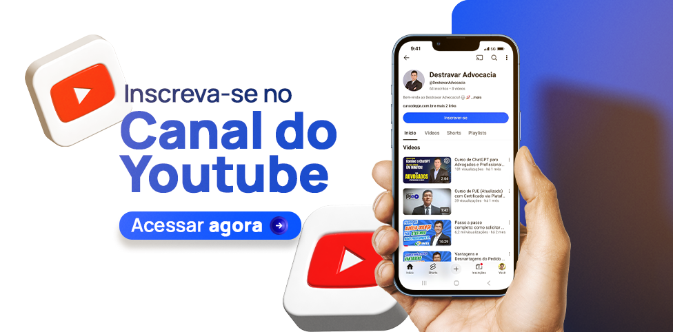 Canal Destravando a Advocacia no YouTube - Conteúdo Estratégico para Crescimento na Advocacia